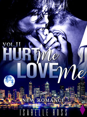 cover image of Hurt Me / Love Me
